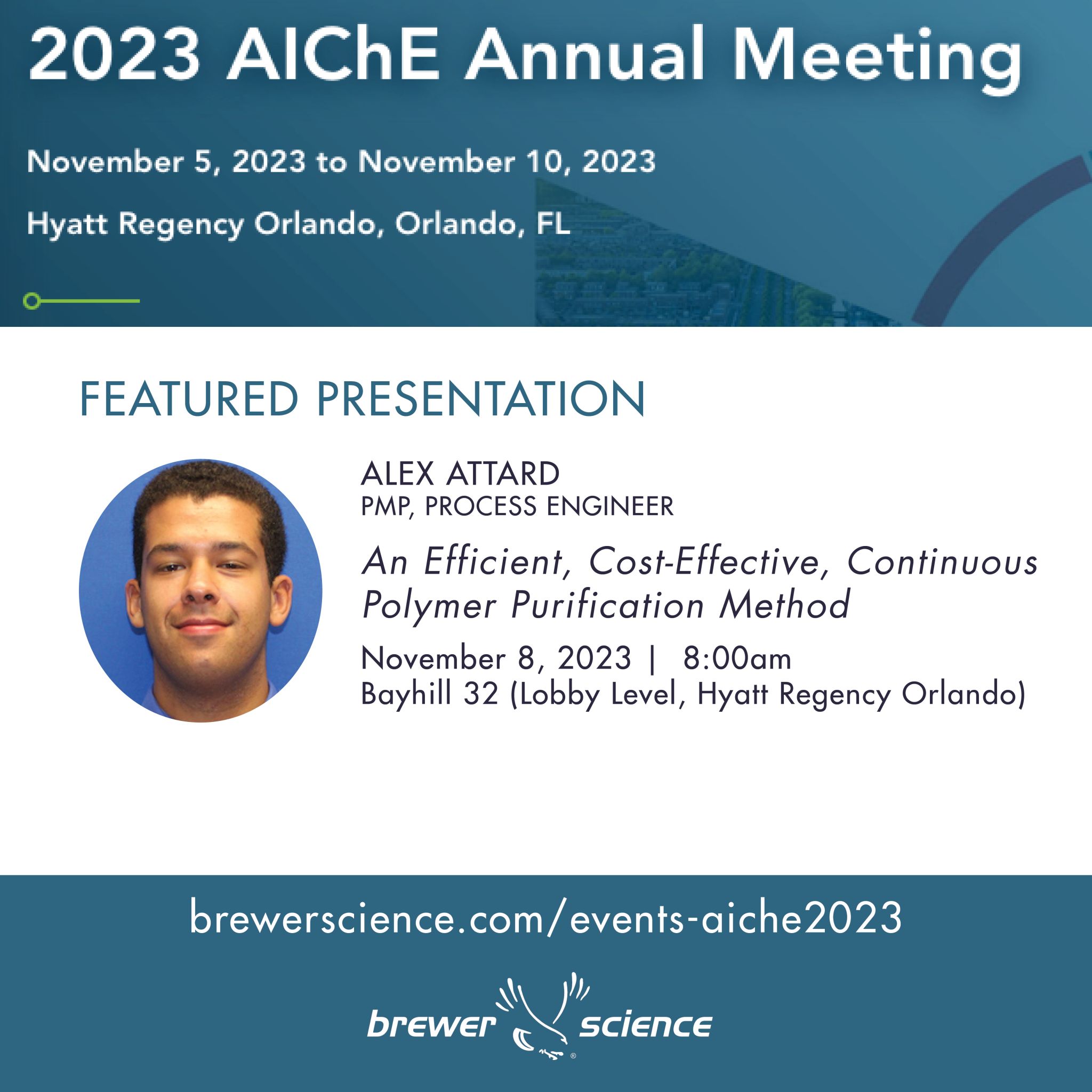 AiCHE conference Brewer Science