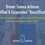 Brewer Science Achieves Certified B Corporation Recertification